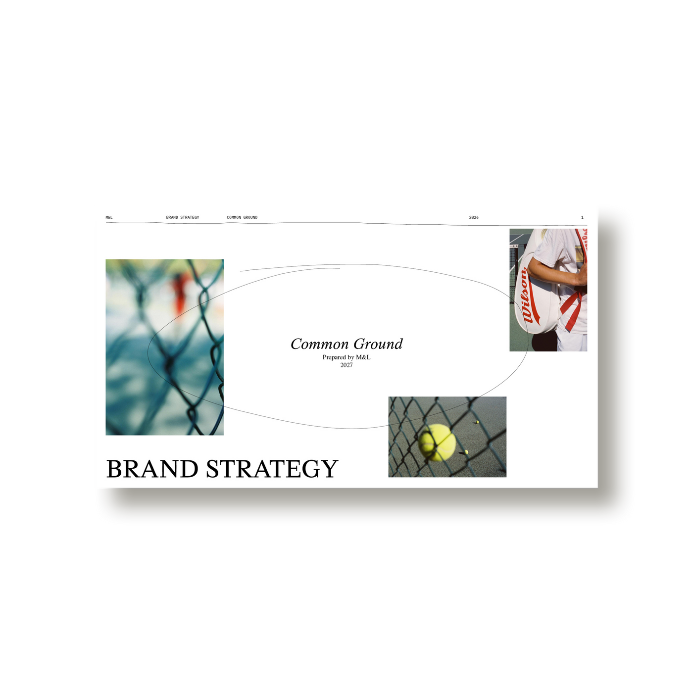 Cover of M&L Brand Strategy, a brand strategy presentation template by Louis Garella, with oversized serif title and hand-drawn detailing.