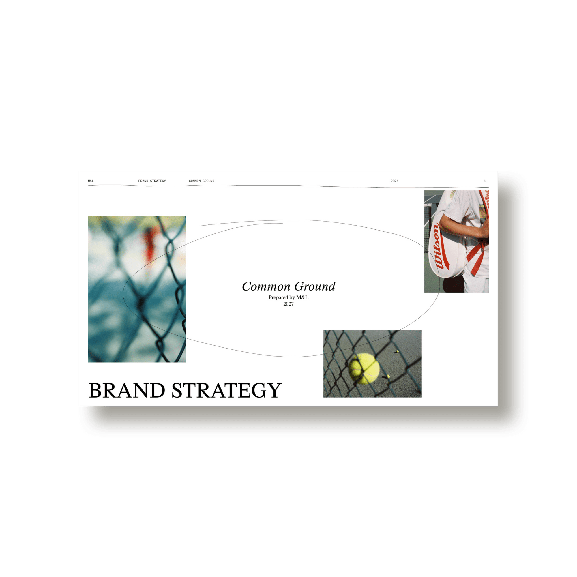 M&L Brand Strategy - Studio Standard