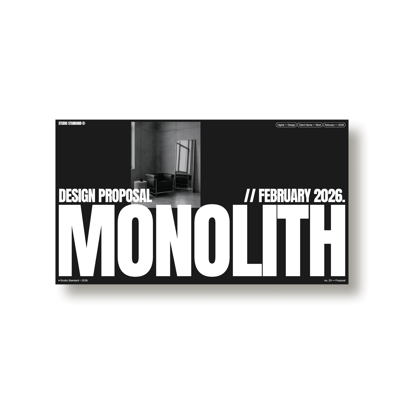 Monolith — Proposal Deck - Studio Standard